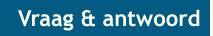 Vraag & antwoord